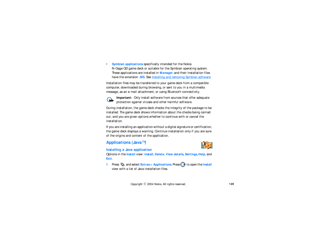Nokia N-GAGE QD Applications Java, Installing a Java application, Symbian applications specifically intended for the Nokia 