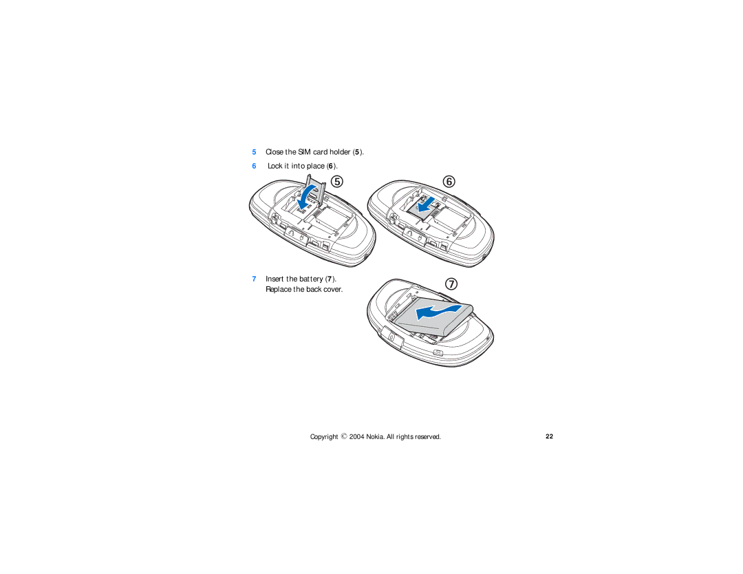 Nokia N-GAGE QD manual Close the SIM card holder Lock it into place 