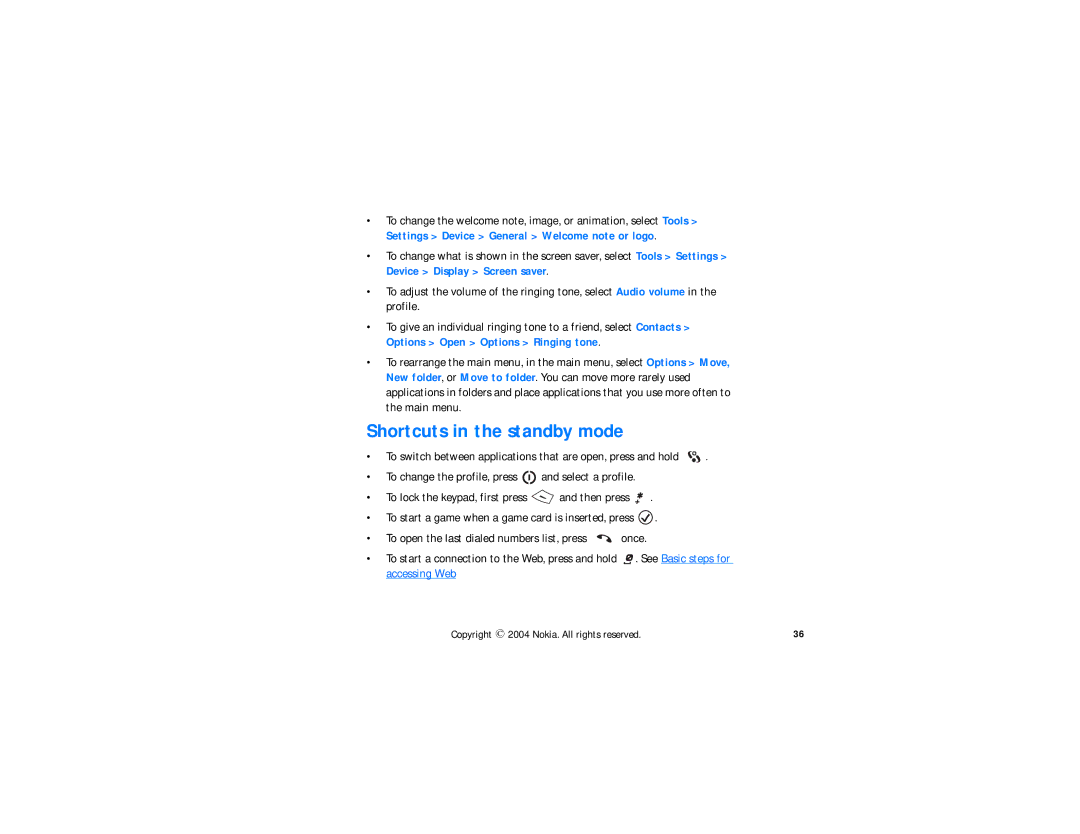 Nokia N-GAGE QD manual Shortcuts in the standby mode 