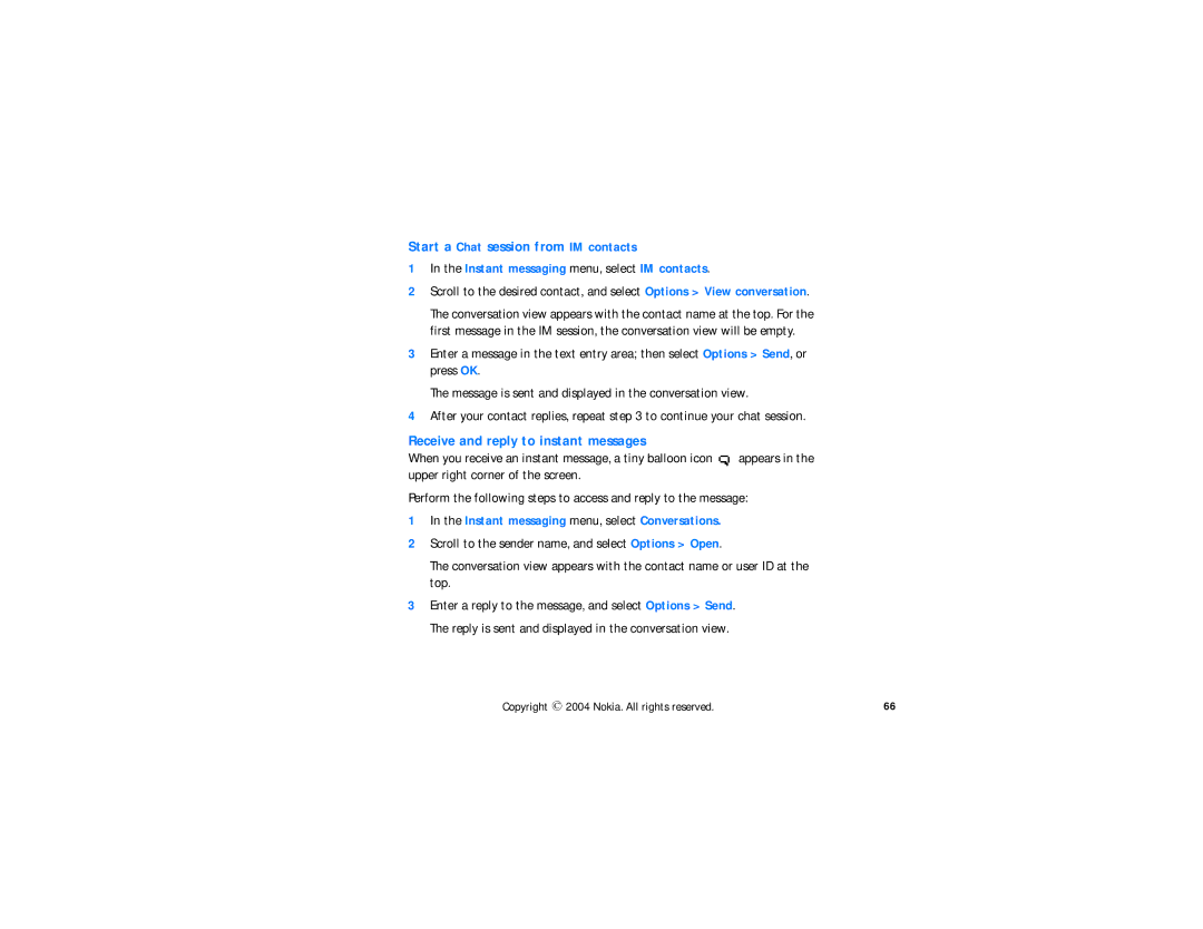 Nokia N-GAGE QD manual Start a Chat session from IM contacts, Receive and reply to instant messages 