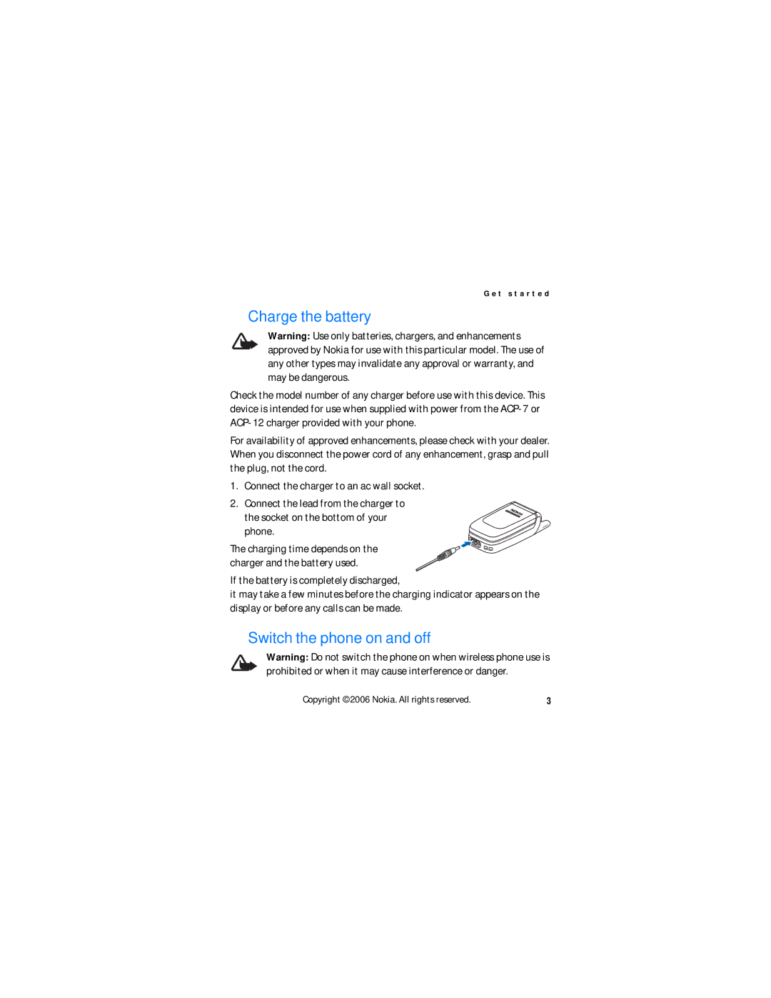 Nokia N6060v manual Charge the battery, Switch the phone on and off 