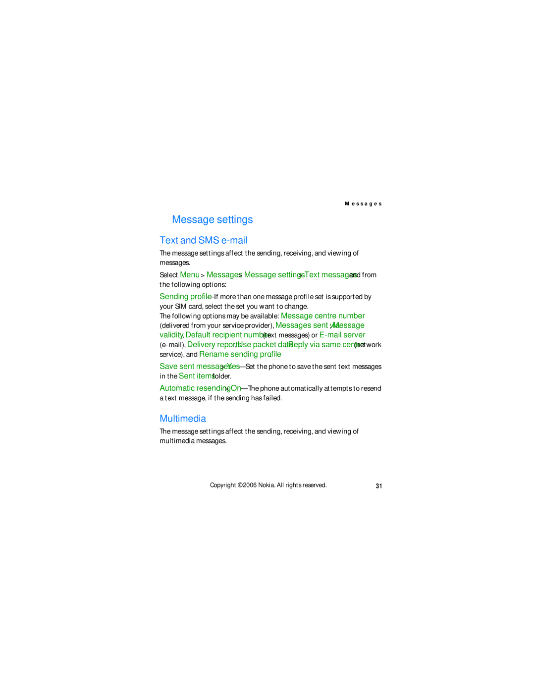 Nokia N6060v manual Message settings, Text and SMS e-mail, Multimedia 