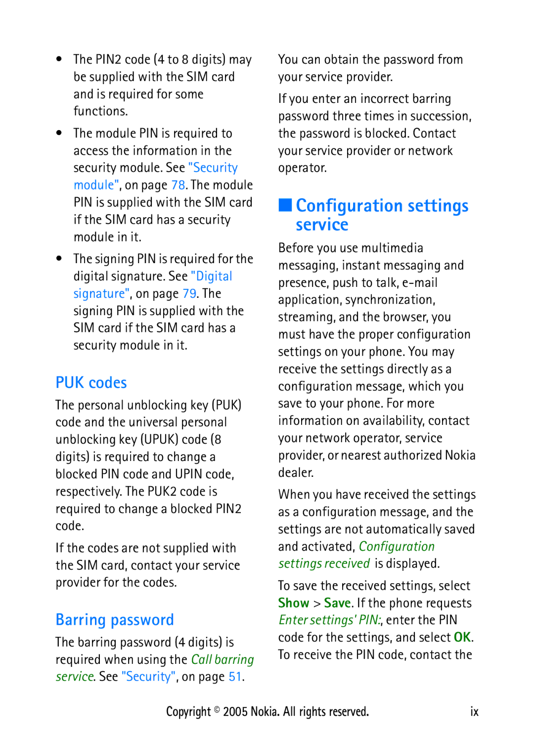 Nokia N6270 manual Configuration settings service, PUK codes, Barring password 