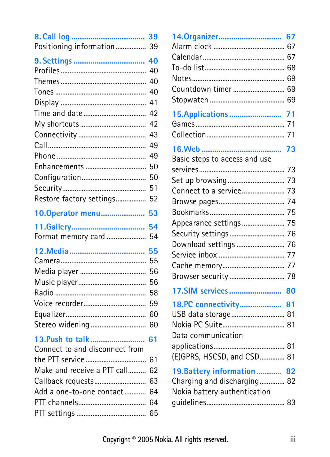 Nokia N6270 manual Data communication, Nokia battery authentication, Connect to and disconnect from 