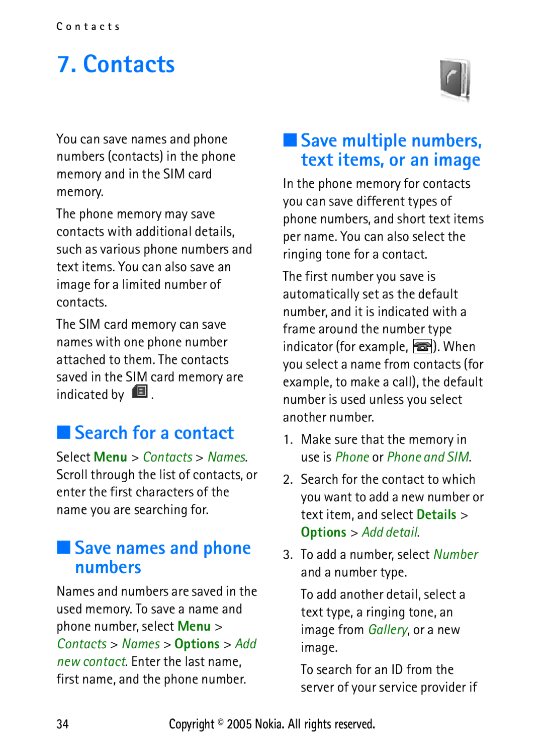 Nokia N6270 Contacts, Search for a contact, Save names and phone numbers, Save multiple numbers, text items, or an image 