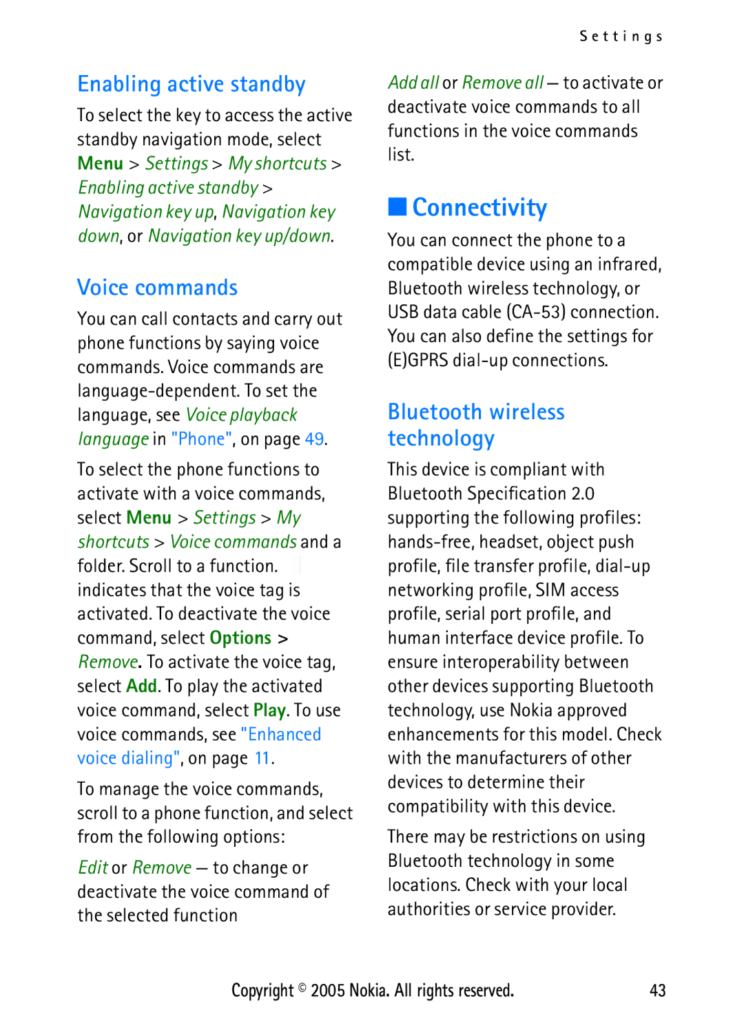 Nokia N6270 manual Connectivity, Enabling active standby, Voice commands, Bluetooth wireless technology 