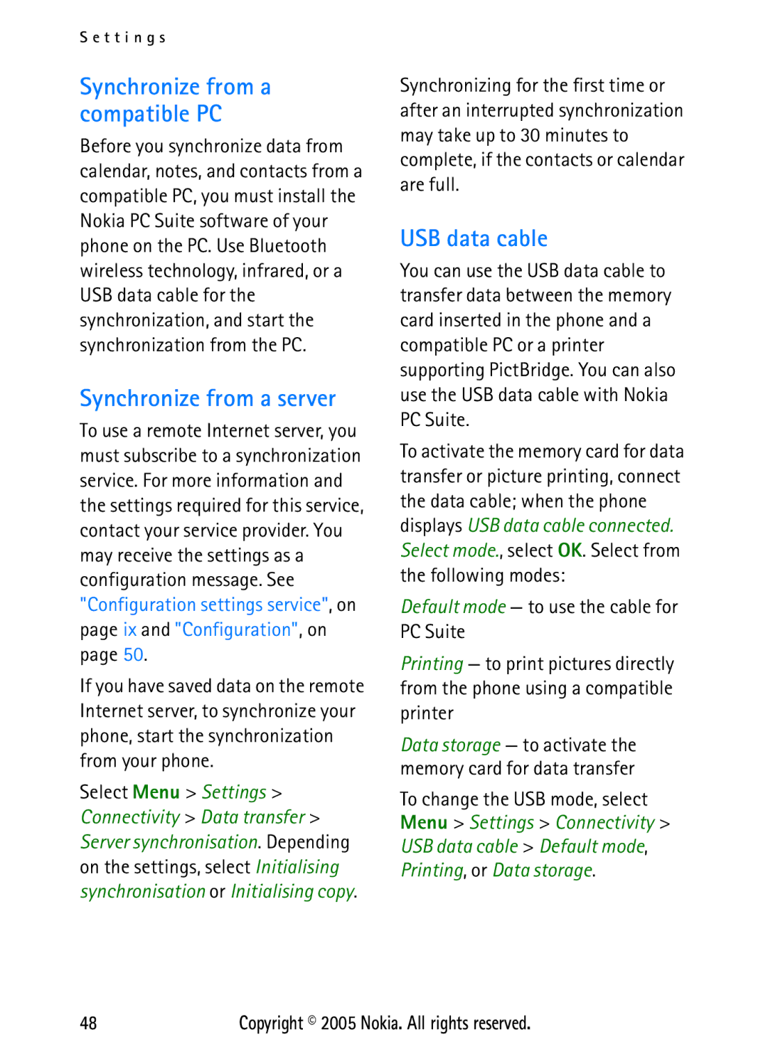 Nokia N6270 manual Synchronize from a server, USB data cable, Synchronize from a compatible PC 