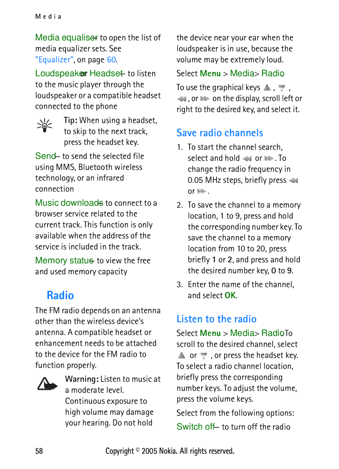 Nokia N6270 manual Save radio channels, Listen to the radio, Select Menu Media Radio To use the graphical keys 