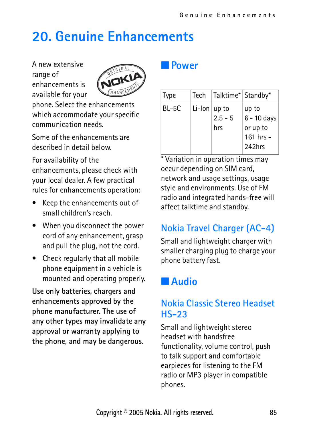 Nokia N6270 manual Genuine Enhancements, Power, Audio, Nokia Travel Charger AC-4, Nokia Classic Stereo Headset HS-23 