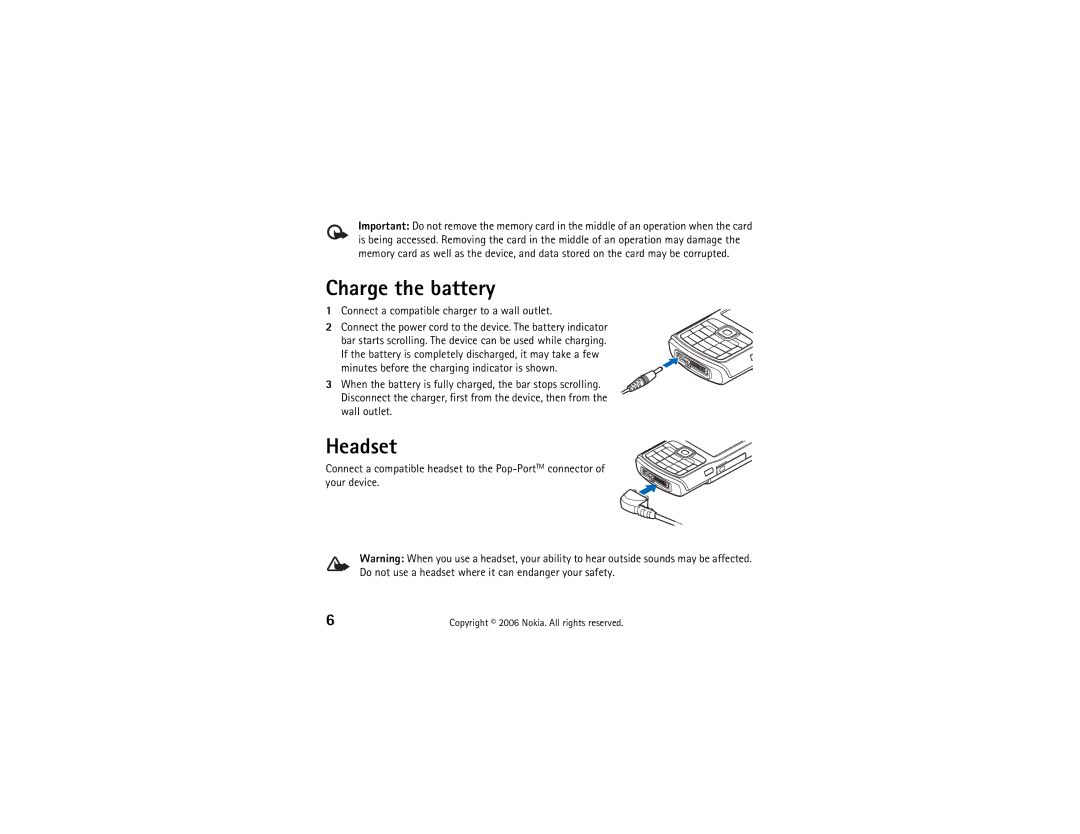 Nokia N70 quick start Charge the battery, Headset, Connect a compatible charger to a wall outlet, Your device 