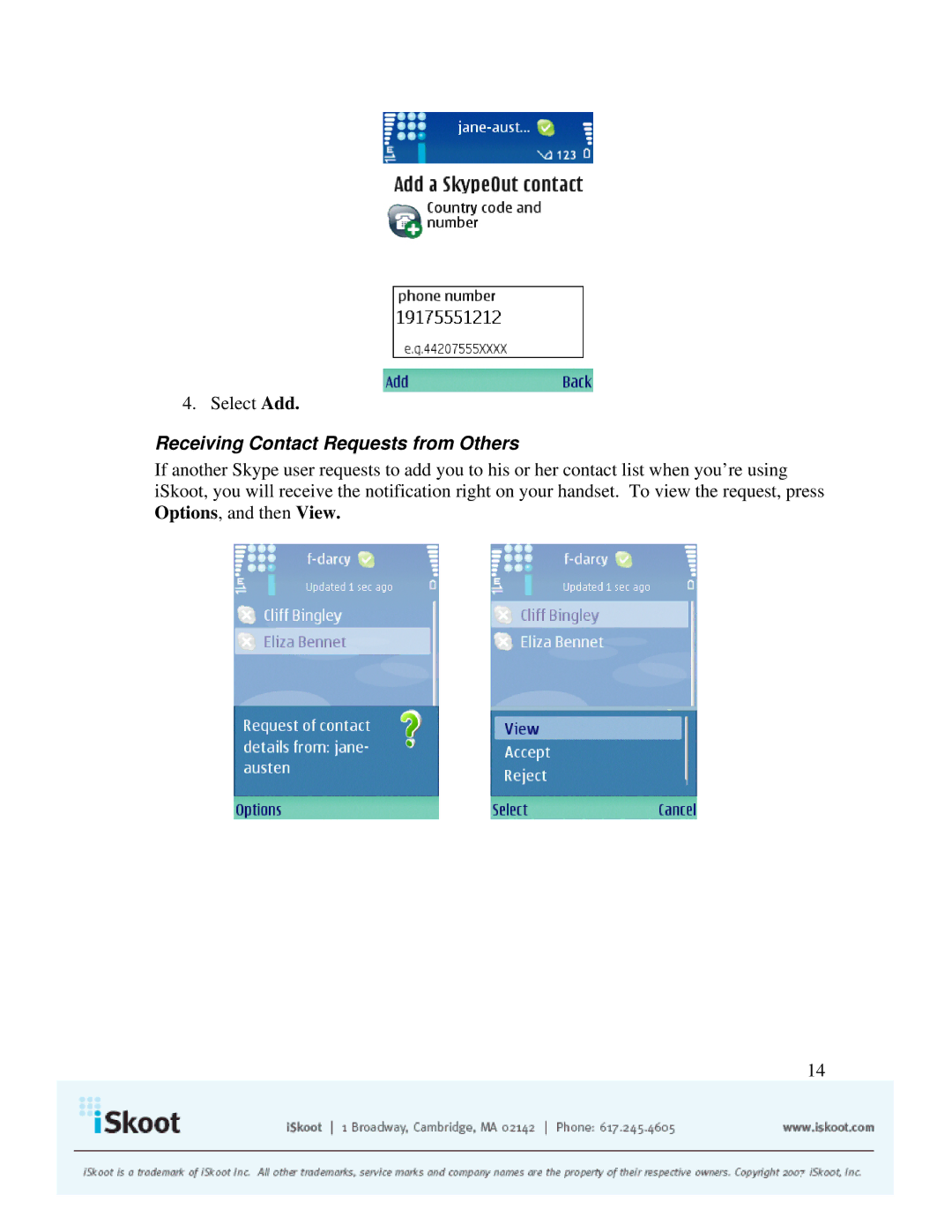 Nokia N73 manual Receiving Contact Requests from Others 