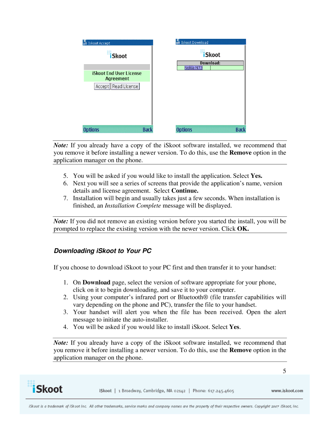 Nokia N73 manual Downloading iSkoot to Your PC 