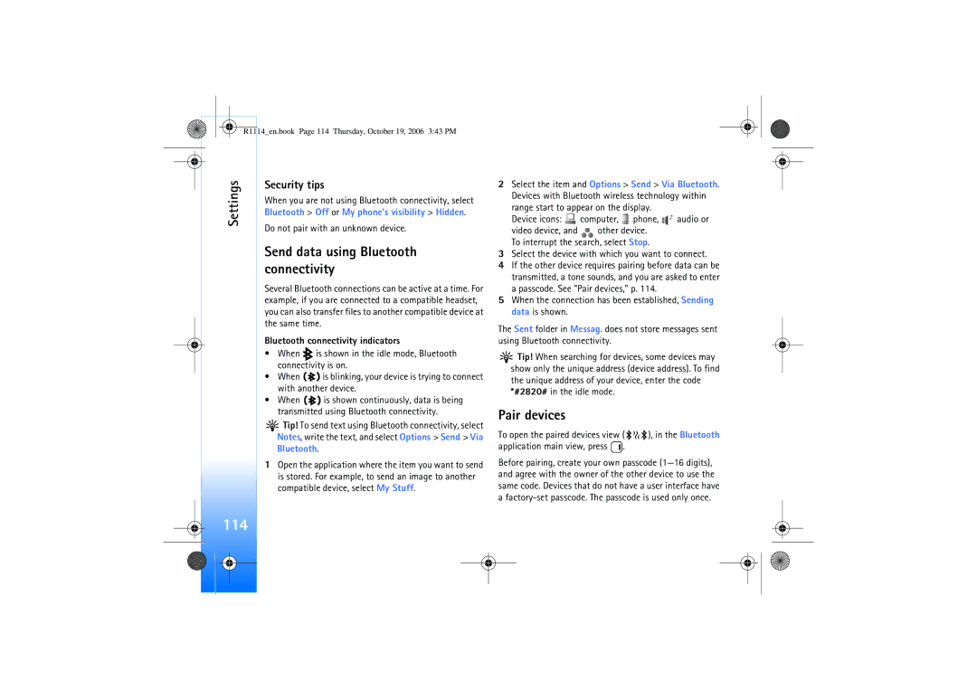 Nokia N75 114, Send data using Bluetooth connectivity, Pair devices, Security tips, Bluetooth connectivity indicators 