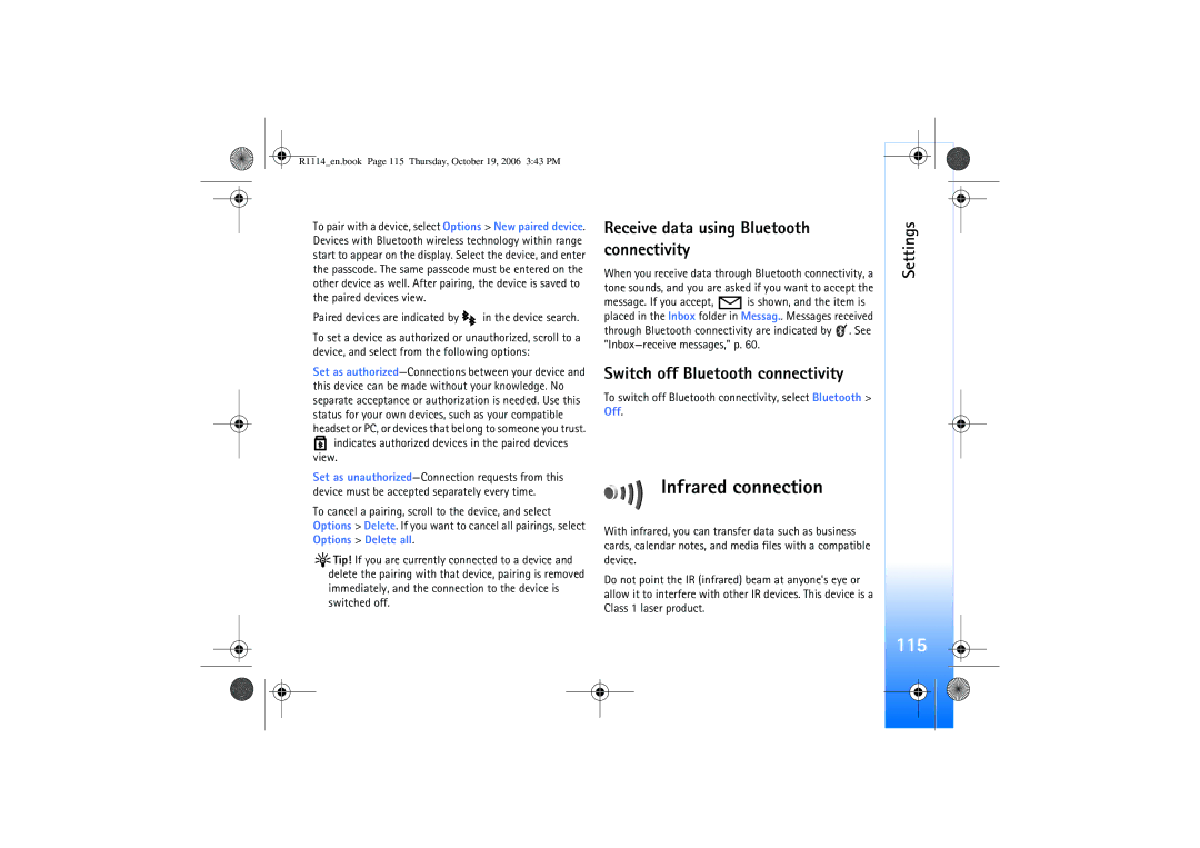 Nokia N75 manual Infrared connection, 115, Receive data using Bluetooth connectivity, Switch off Bluetooth connectivity 