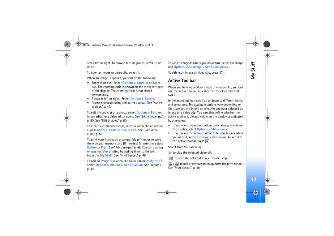 Nokia N75 manual Active toolbar, To delete an image or video clip, press 