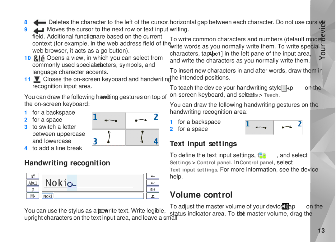 Nokia N810, N800 manual Volume control, Handwriting recognition, Text input settings, To add a line break 