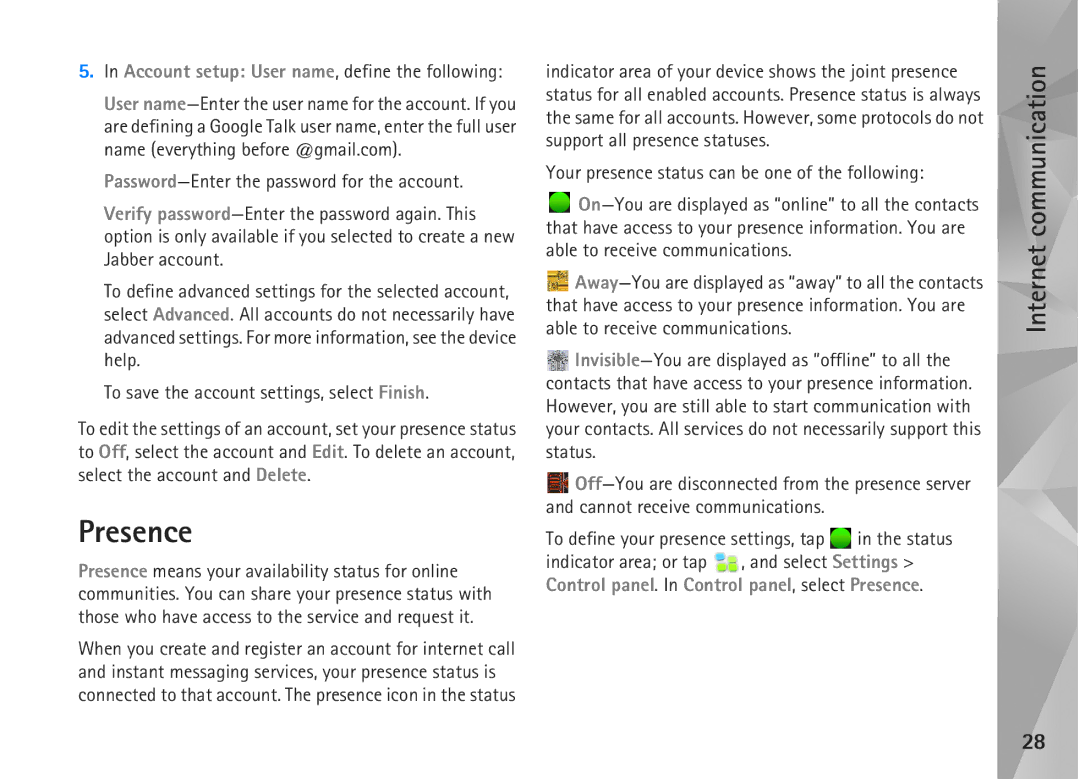 Nokia N800, N810 manual Presence, Your presence status can be one of the following 