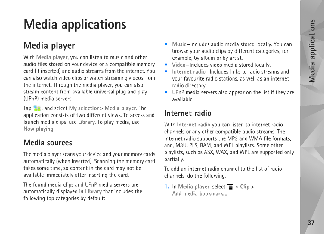 Nokia N810, N800 manual Media applications, Media player, Media sources, Internet radio 