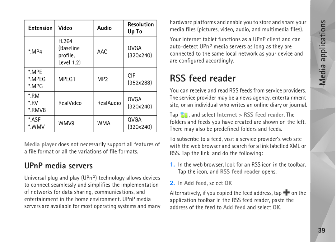 Nokia N810, N800 manual RSS feed reader, UPnP media servers, Add feed, select OK 