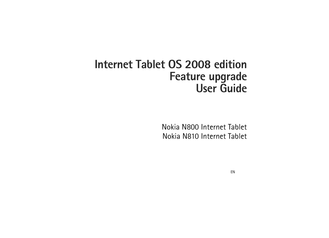 Nokia N810, N800 manual Internet Tablet OS 2008 edition Feature upgrade User Guide 