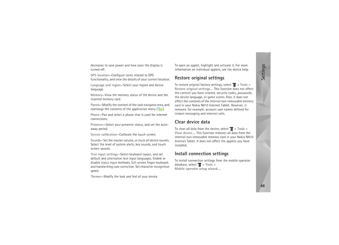 Nokia N800, N810 manual Restore original settings, Clear device data, Install connection settings 