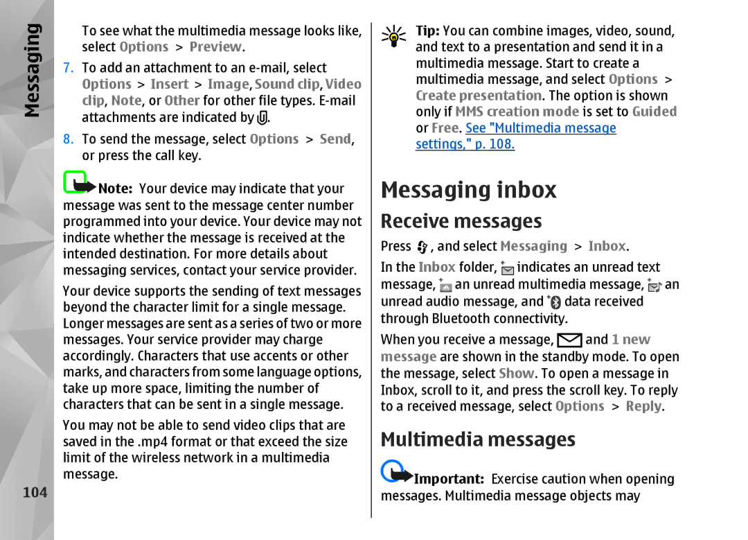 Nokia N82 manual Messaging inbox, Receive messages, Multimedia messages, 104, 1 new 