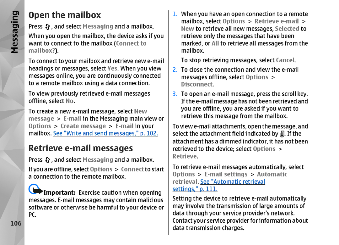 Nokia N82 manual Open the mailbox, Retrieve e-mail messages, 106, Disconnect 