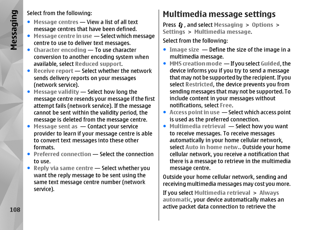 Nokia N82 manual Multimedia message settings, 108 