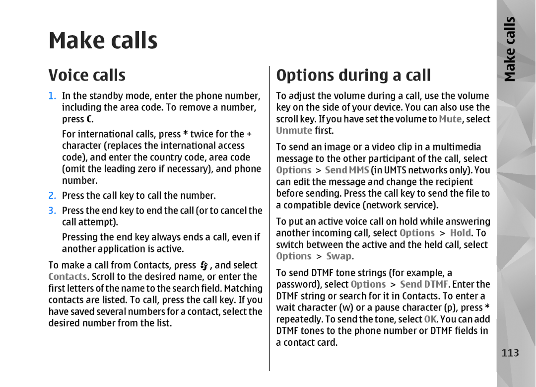 Nokia N82 manual Make calls, Voice calls, Options during a call, 113 