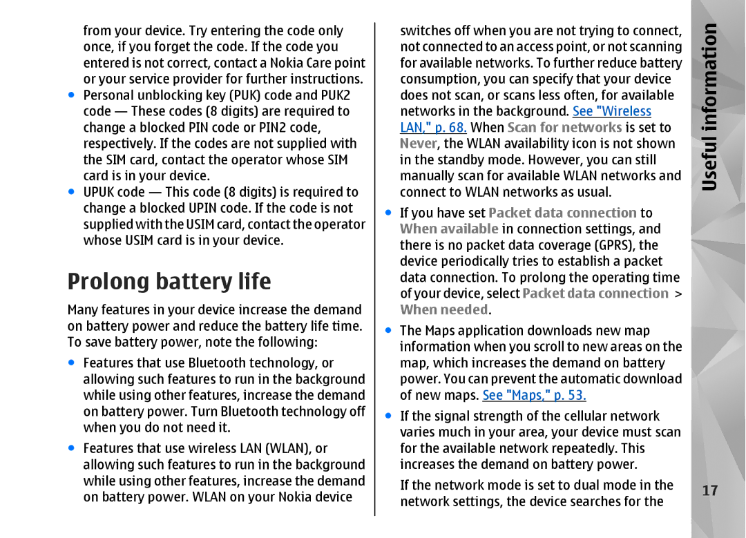 Nokia N82 manual Prolong battery life 