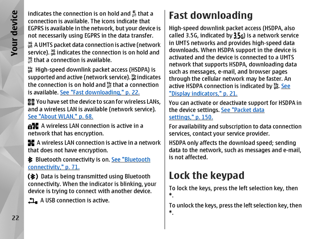 Nokia N82 manual Fast downloading, Lock the keypad 