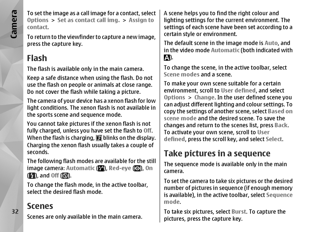 Nokia N82 manual Flash, Scenes, Red-eye 