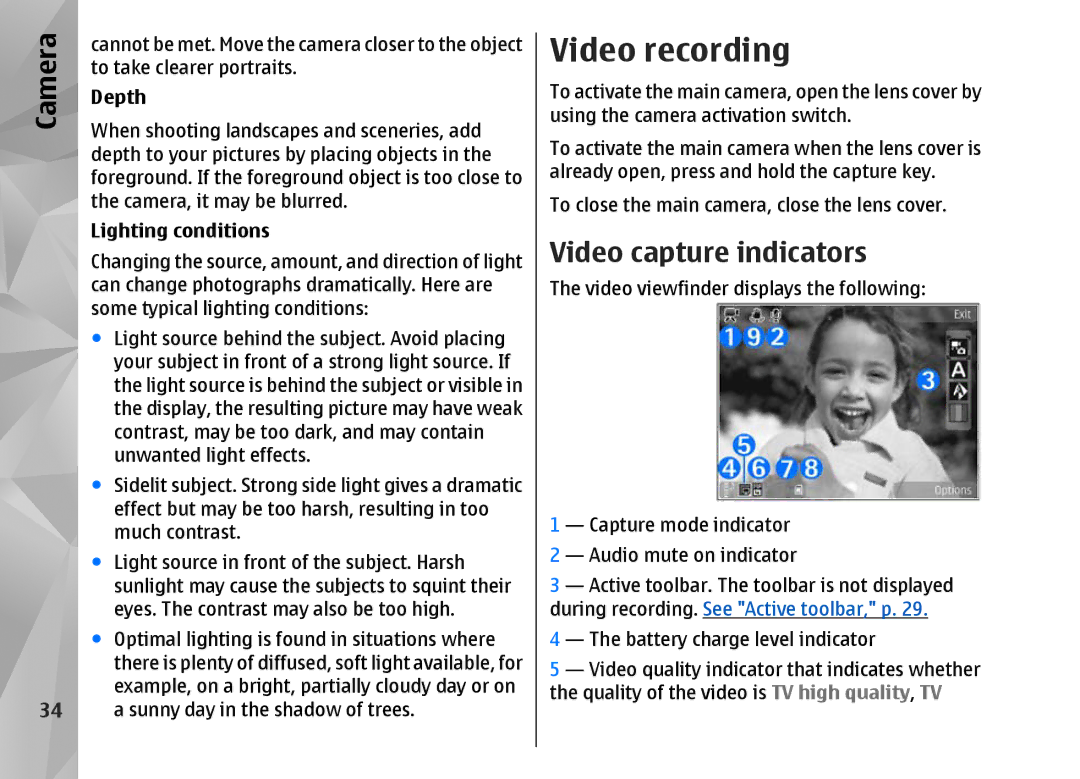 Nokia N82 manual Video recording, Video capture indicators, Depth, Lighting conditions 