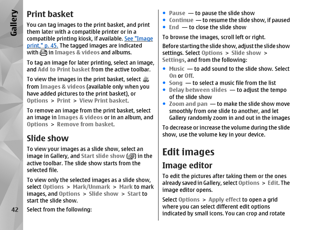 Nokia N82 manual Edit images, Print basket, Slide show, Image editor 