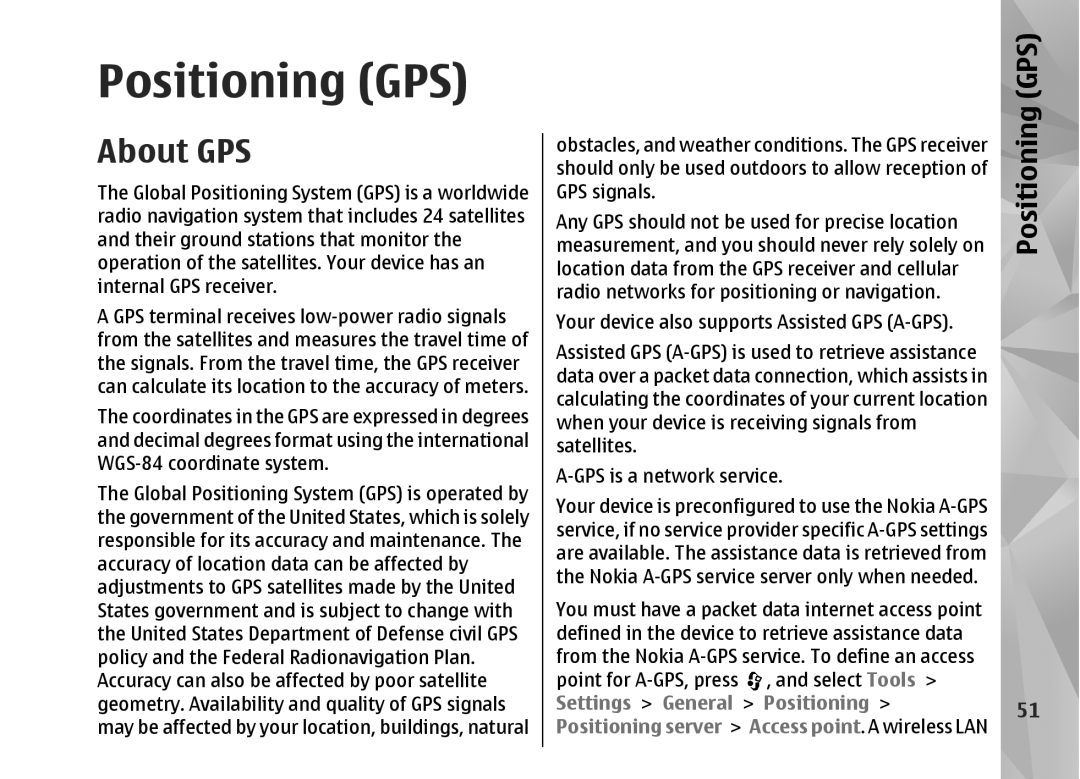 Nokia N82 manual Positioning GPS, About GPS 