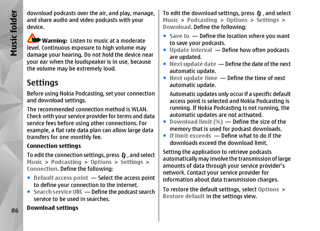 Nokia N82 manual Connection settings, Music Podcasting Options Settings, Download settings 