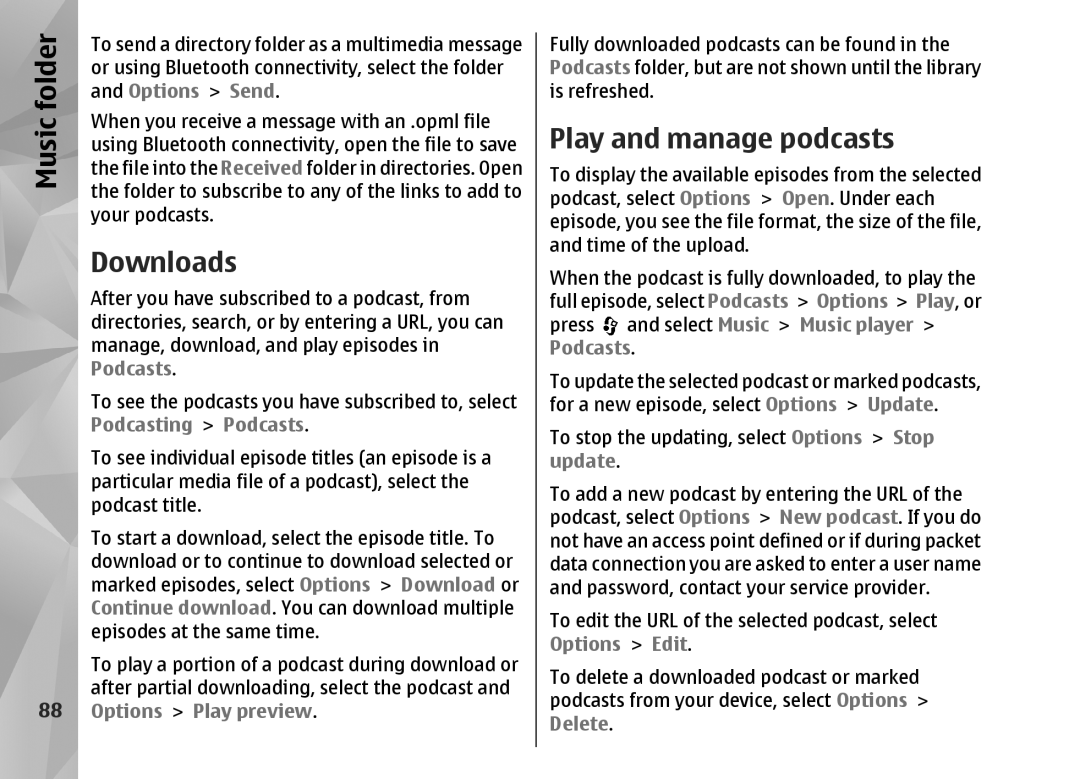 Nokia N82 manual Downloads, Play and manage podcasts 