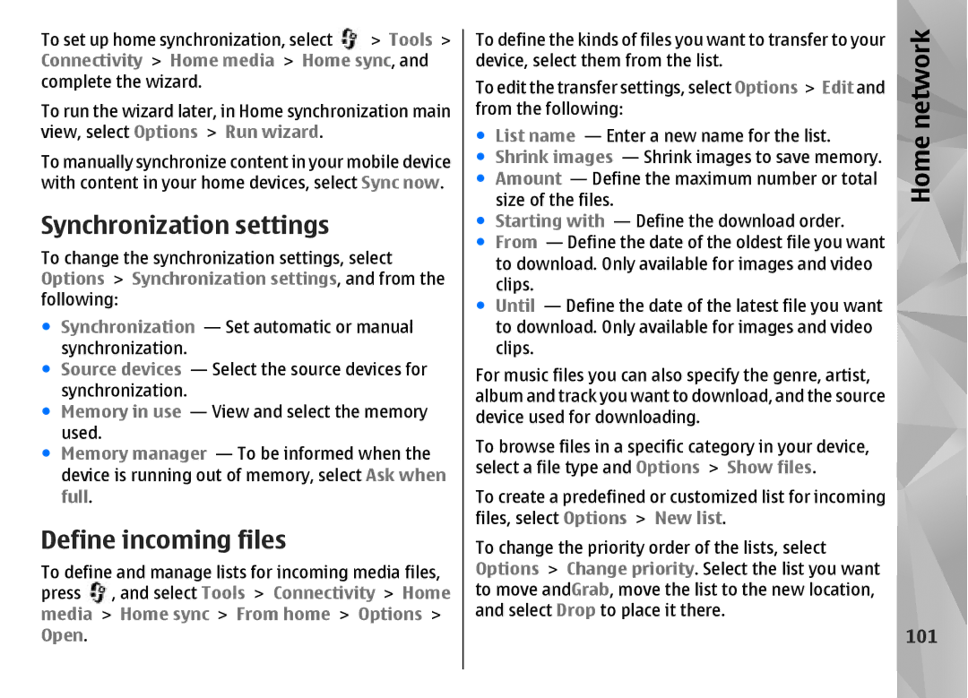 Nokia N85 manual Synchronization settings, Define incoming files, 101, Connectivity Home media Home sync 