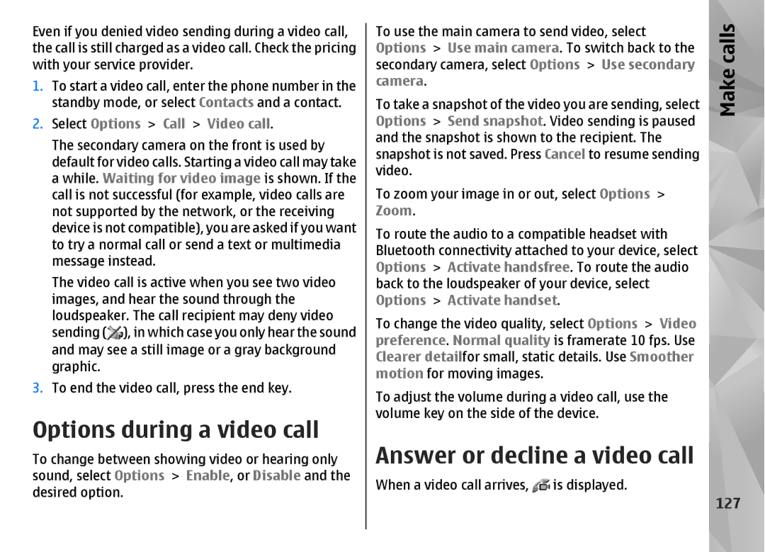 Nokia N85 manual Options during a video call, Answer or decline a video call, 127 