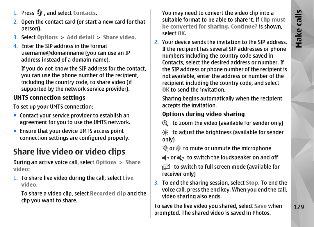 Nokia N85 manual Share live video or video clips, Umts connection settings, Options during video sharing, 129 