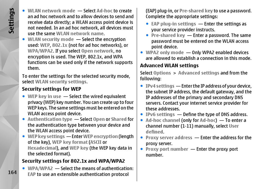 Nokia N85 manual Security settings for WEP, Security settings for 802.1x and WPA/WPA2, 164, Advanced Wlan settings 