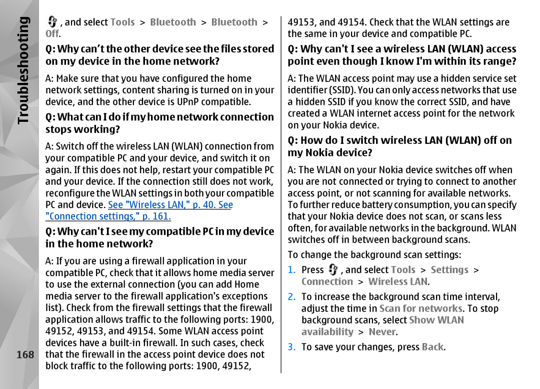 Nokia N85 manual Troubleshooting, Why can’t the other device see the files stored, On my device in the home network? 