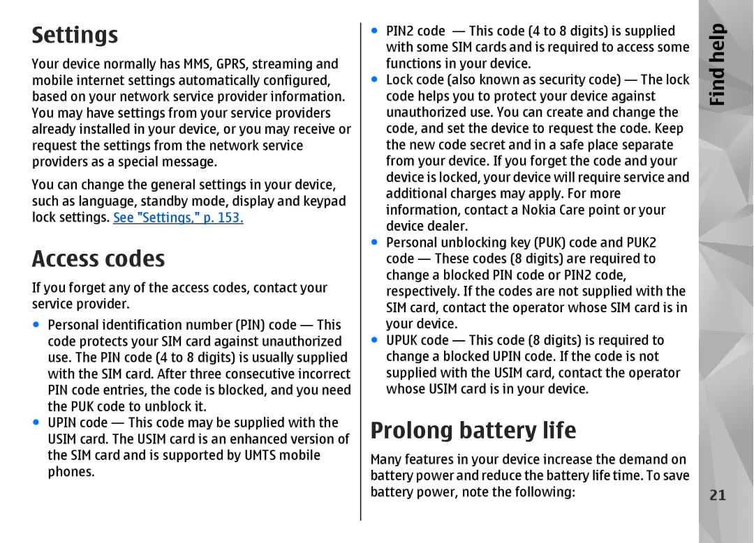 Nokia N85 manual Settings, Access codes, Prolong battery life 