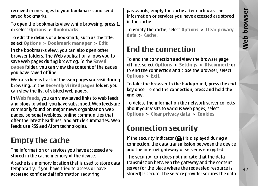 Nokia N85 manual Empty the cache, End the connection, Connection security 