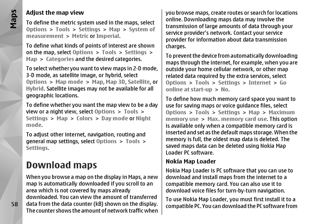 Nokia N85 manual Download maps, Adjust the map view, Nokia Map Loader 