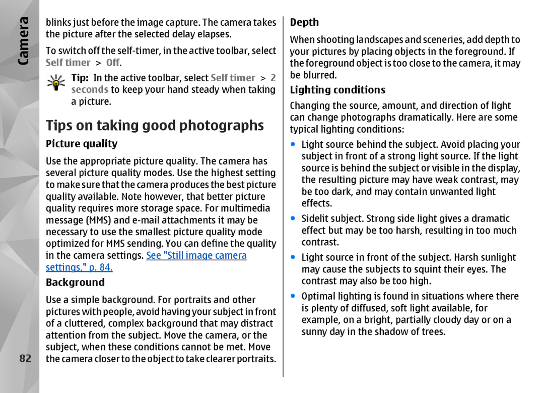 Nokia N85 manual Tips on taking good photographs, Picture quality, Background, Depth, Lighting conditions 