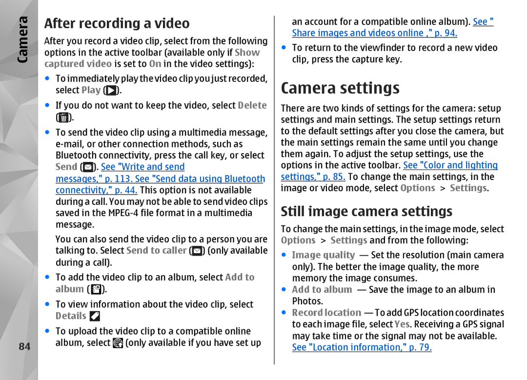 Nokia N85 manual Camera settings, After recording a video, Still image camera settings, Album, Details 