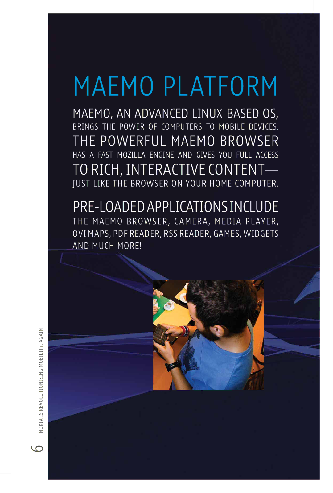 Nokia N900 manual Maemo Platform 