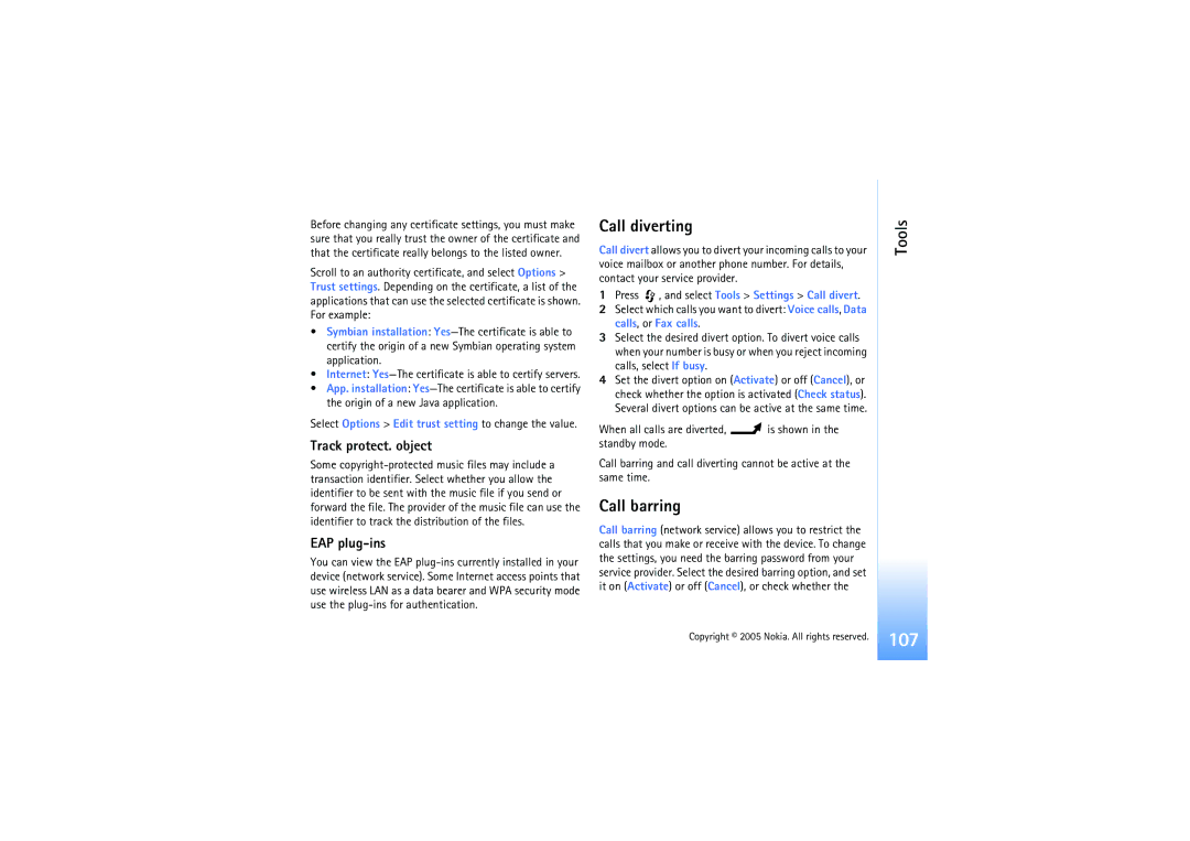 Nokia N91 Call diverting, Call barring, Track protect. object, EAP plug-ins, Press , and select Tools Settings Call divert 