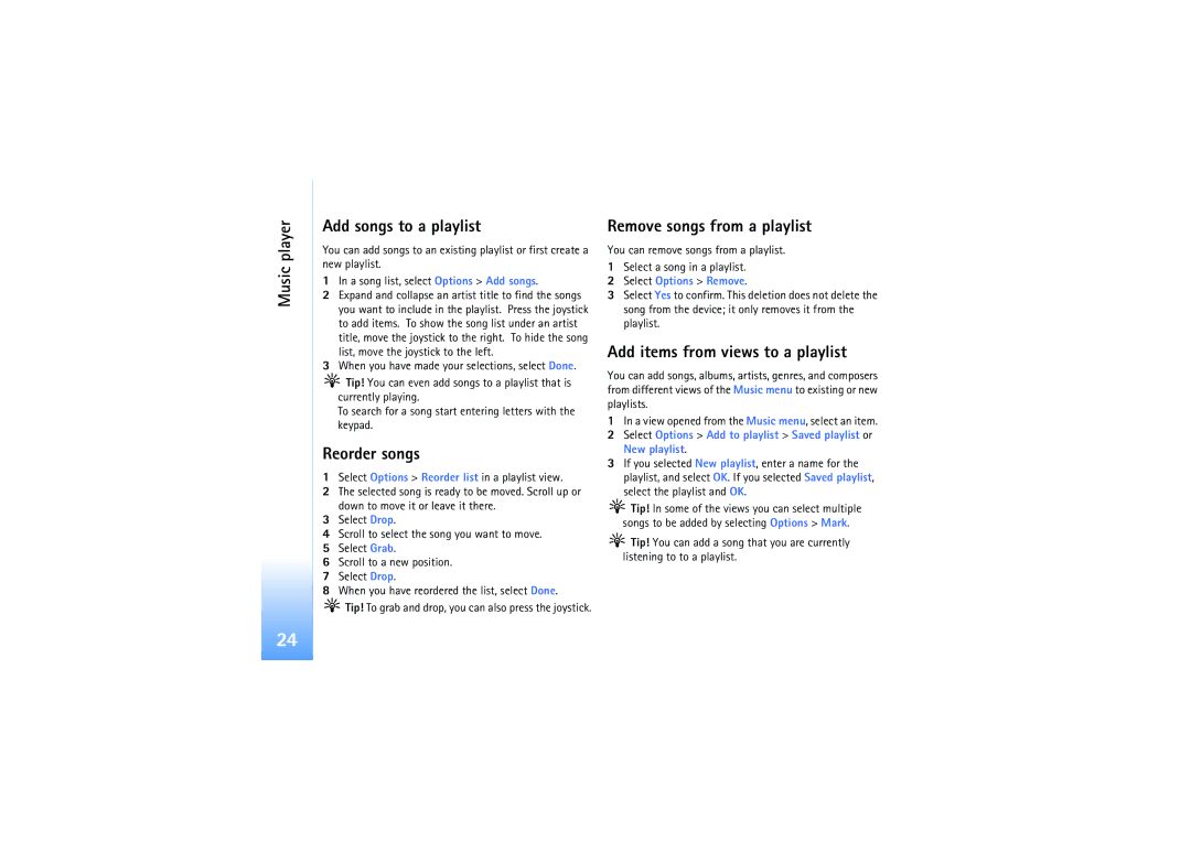 Nokia N91 manual Music player Add songs to a playlist, Reorder songs, Remove songs from a playlist, Select Options Remove 